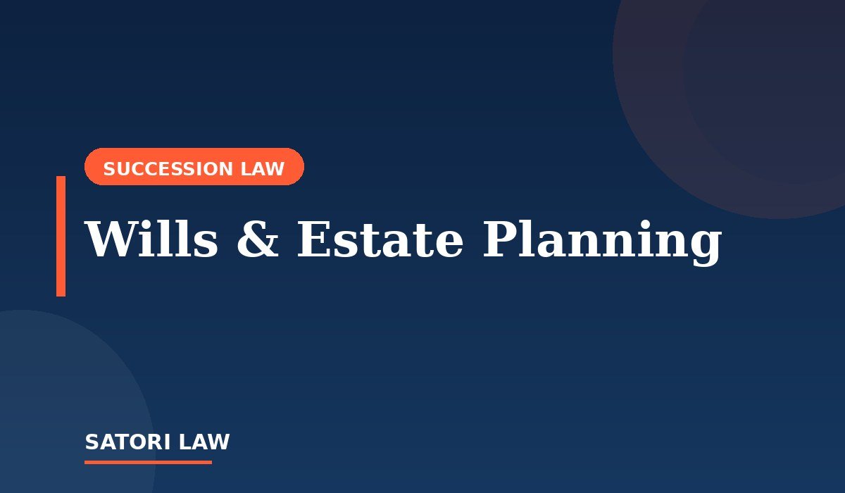 Wills and Estate Planning: Why Getting It Right Matters